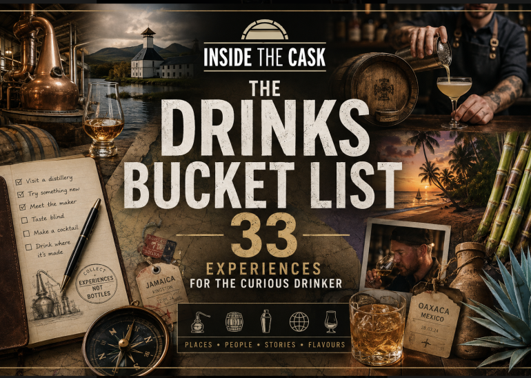 The Drinks Bucket List: 33 Experiences for the Curious Drinker
